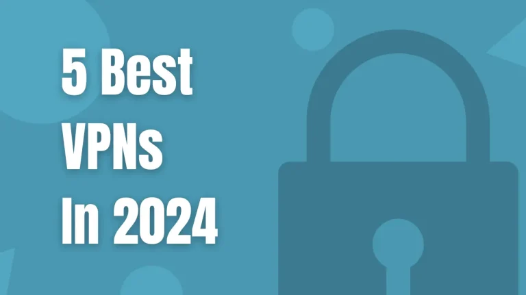 Best VPNs for Streaming Movies