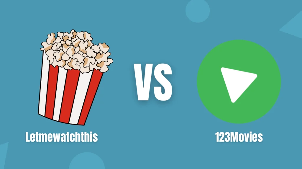 Letmewatchthis vs 123Movies