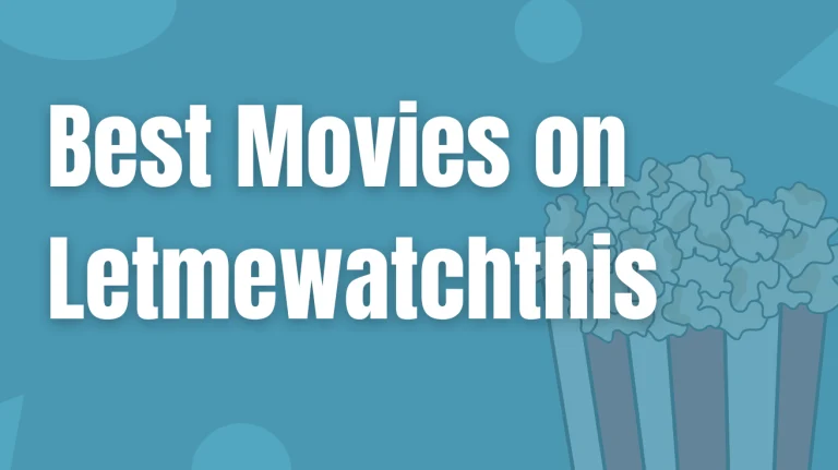 Best Movies on Letmewatchthis